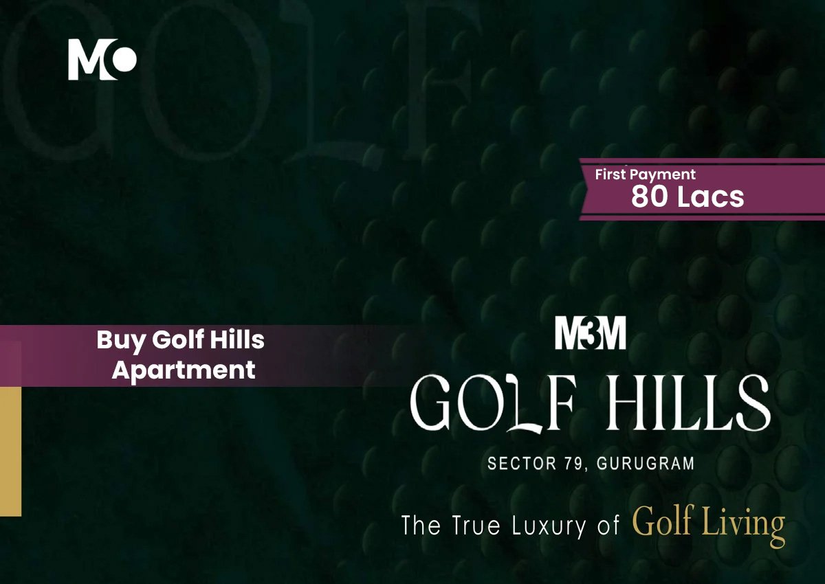 M3M Golf Hills Sector 79 Gurgaon